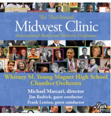 Whitney M. Young Magnet High School Chamber Orchestra - 2018 Midwest Clinic: Whitney M. Young Magnet High School Chamber Orchestra (Live)