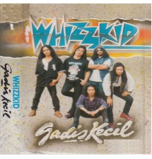 Whizzkid - Gadis Kecil