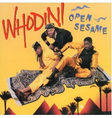 Whodini - Open Sesame