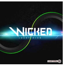 Wicked - Lucky High