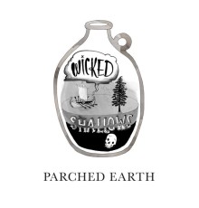 Wicked Shallows - Parched Earth