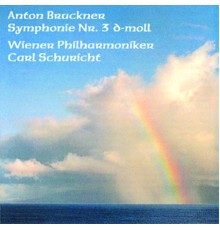 Wiener Philharmoniker - Anton Bruckner - Symphonie Nr. 3 in D-moll