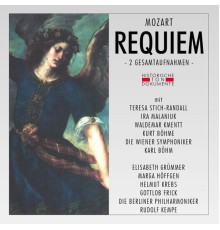 Wiener Staatsopernchor, Berliner Philharmoniker - Wolfgang Amadeus Mozart: Requiem (KV 626)
