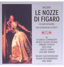 Wiener Staatsopernchor, Wiener Philharmoniker - Wolfgang Amadeus Mozart: Le Nozze Di Figaro