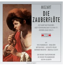Wiener Staatsopernchor, Wiener Philharmoniker, Joseph Keilberth - Wolfgang Amadeus Mozart: Die Zauberflöte