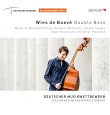 Wies de Boevé, Tomoko Takahashi - Glière, Bottesini, Jongen, Hauta-aho & Piazzolla: Chamber Works