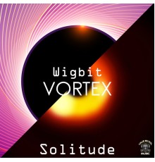 Wigbit - Vortex Solitude