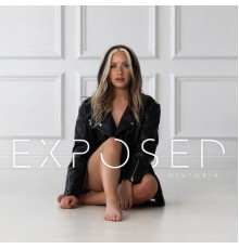 Wiktoria - EXPOSED