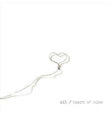 Wil - Heart of Mine