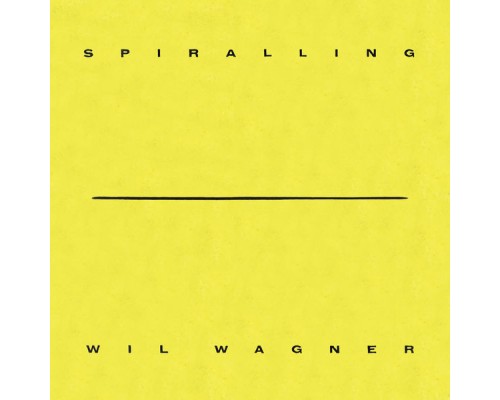 Wil Wagner - Spiralling