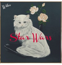 Wilco - Star Wars