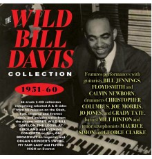 Wild Bill Davis - Collection 1951-60