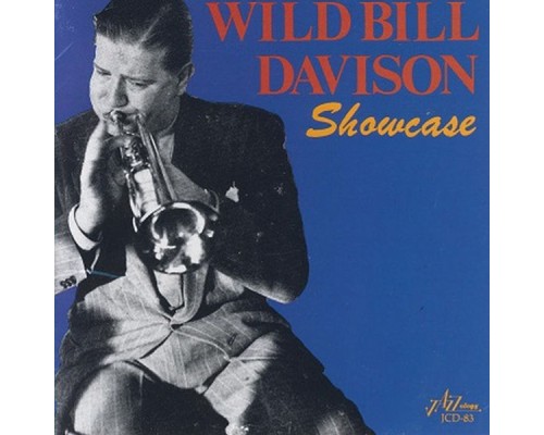 Wild Bill Davison - Showcase