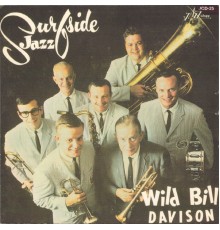 Wild Bill Davison - Surfside Jazz