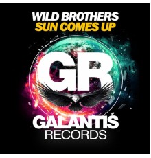 Wild Brothers - Sun Comes Up