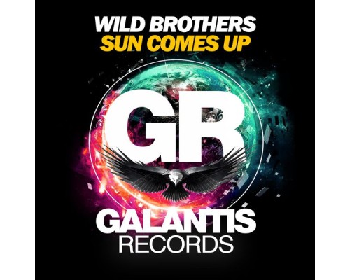 Wild Brothers - Sun Comes Up