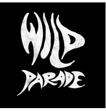 Wild Parade - Wild Parade