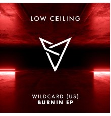 Wildcard (US) - BURNIN' EP