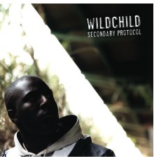 Wildchild - Secondary Protocol