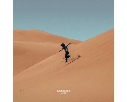 Wilderado - Latigo EP