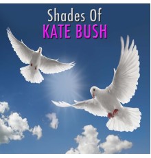 Wildlife - Shades Of Kate Bush