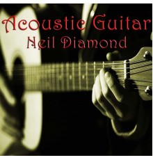 Wildlife - Acoustic Guitar Neil Diamond