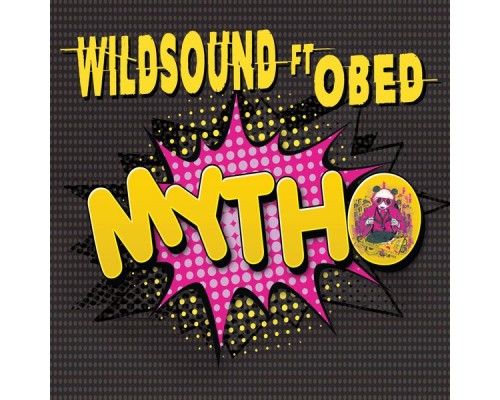 Wildsound feat. Obed - Mytho