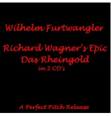 Wilhelm Furtwängler - Das Rheingold