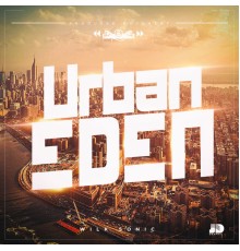 Wilk Sonic - Urban Eden