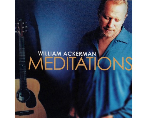 Will Ackerman - Meditations