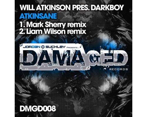 Will Atkinson presents Darkboy - Atkinsane