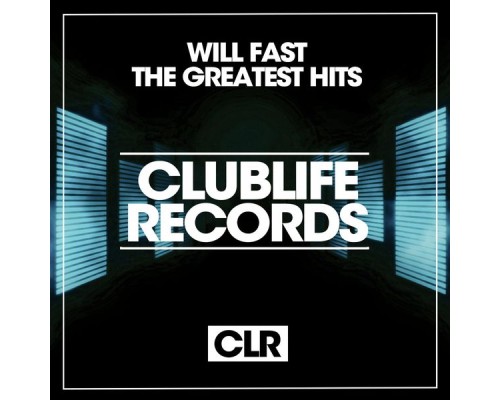 Will Fast - The Greatest Hits