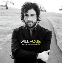 Will Hoge - Draw the Curtains