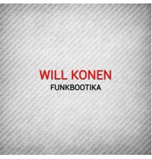 Will Konen - Funkbootika