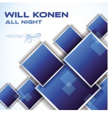 Will Konen - All Night