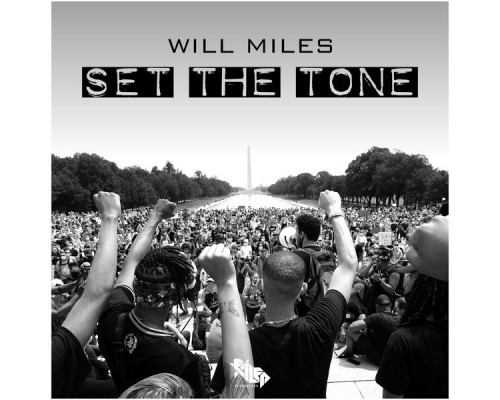 Will Miles - Set The Tone