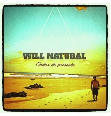 Will Natural - Ondas de Presente