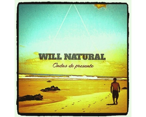 Will Natural - Ondas de Presente