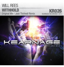 Will Rees - Withhold