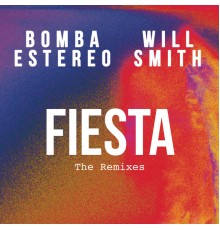 Will Smith - Fiesta (The Remixes)