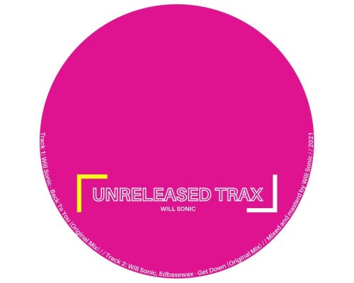 Will Sonic - Unreleased Trax vol.1