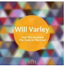 Will Varley - Feel the Sunshine