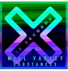 Will Varley - Substances