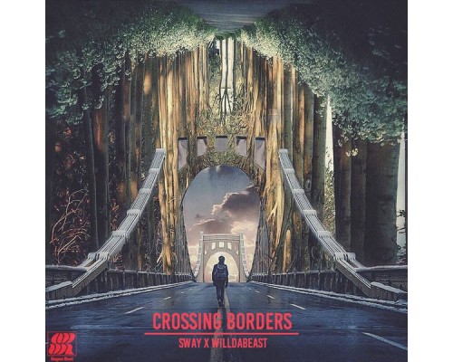 Willdabeast, SwAy - Crossing Borders