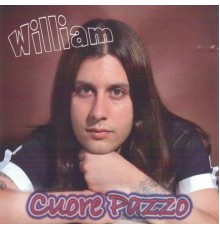 William - Cuore pazzo