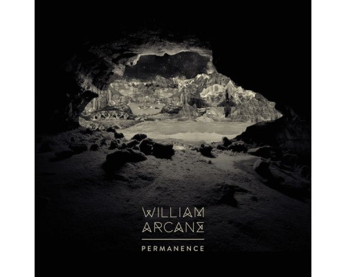 William Arcane - Permanence