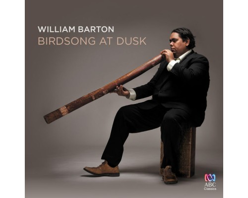 William Barton - Birdsong at Dusk