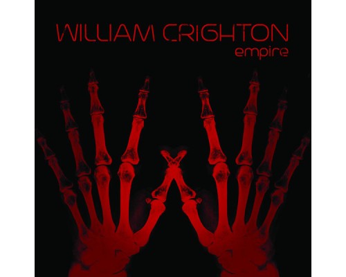 William Crighton - Empire