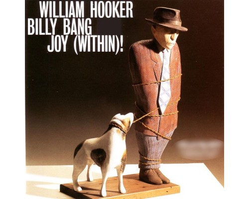 William Hooker & Billy Bang - Joy (Within)! [Live]