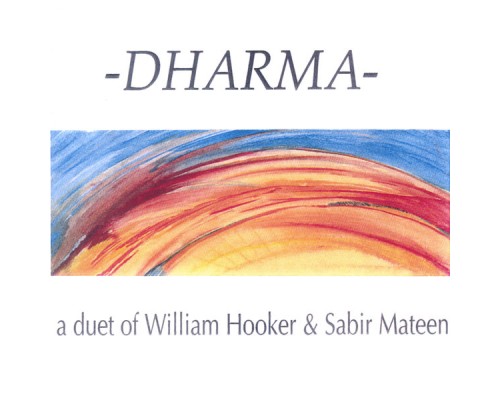 William Hooker + Sabir Mateen - Dharma